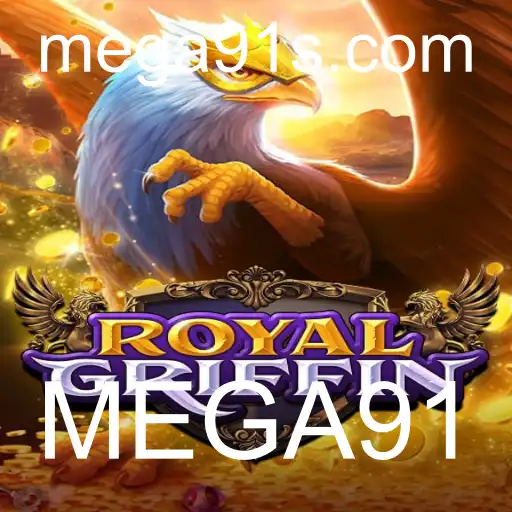 RoyalGriffin e a Estratégia Por Trás da Palavra-Chave MEGA91